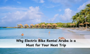 Electric Bike Rental Aruba