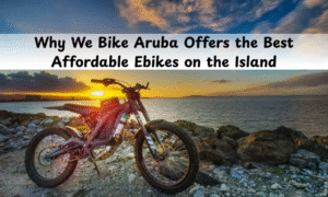 affordable ebike in Aruba